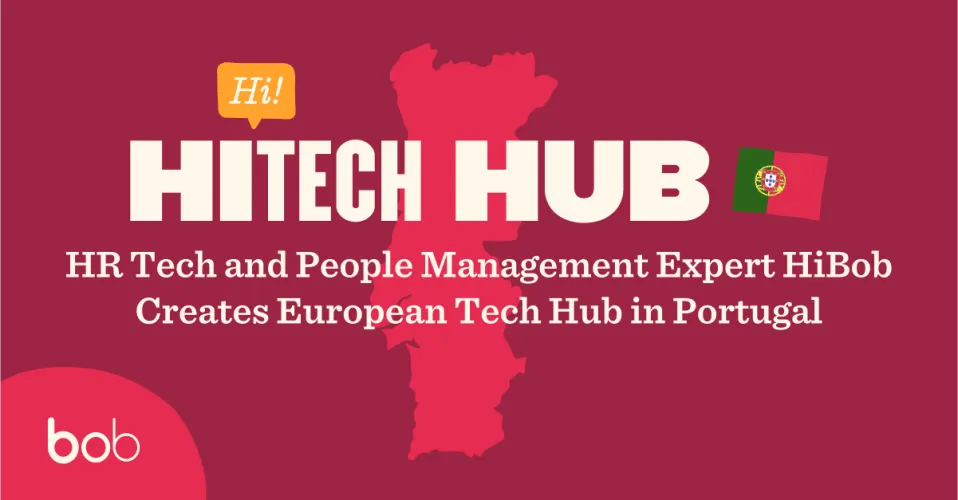 HiBob opent Europese tech-hub in Portugal